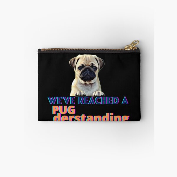 Item preview, hemos llegado a un pugderstanding designed and sold by Xhere.