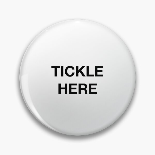 Item preview, TICKLE HERE designed and sold by SprayandPray69.