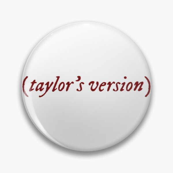 Taylor's version design Pin