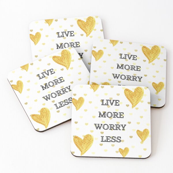 Item preview, Live More Worry Less designed and sold by PatiMN.