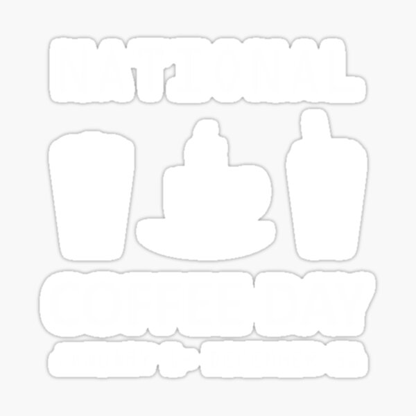 Item preview, National Coffee Day T-ShirtNational Coffee Day T-Shirt Funny for Coffee Lover designed and sold by Bikiniday.