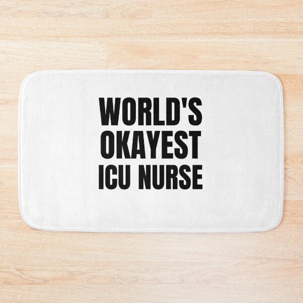 Item preview, World's Okayest Icu nurse designed and sold by GoDPI.