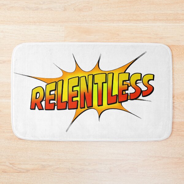 Item preview, Relentless designed and sold by rogue-design.