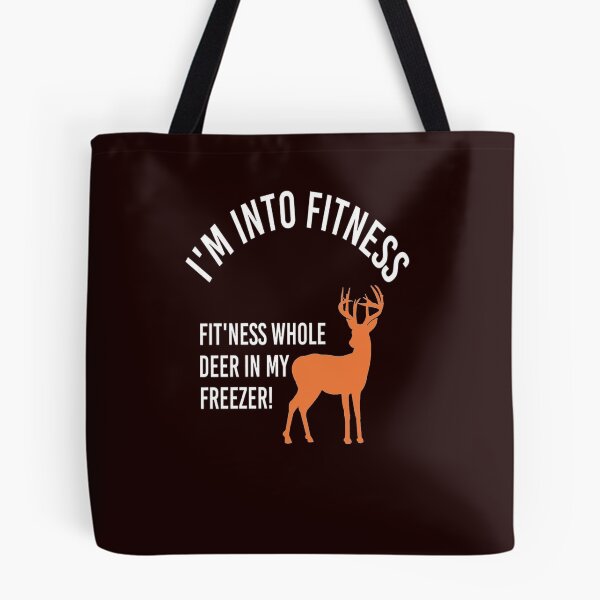 Item preview, I'm Into Fitness Fit'Ness Deer In My Freezer Deer designed and sold by luxury store.