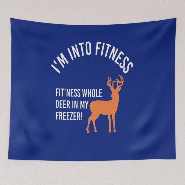 Item preview, I'm Into Fitness Fit'Ness Deer In My Freezer Deer designed and sold by luxury store.