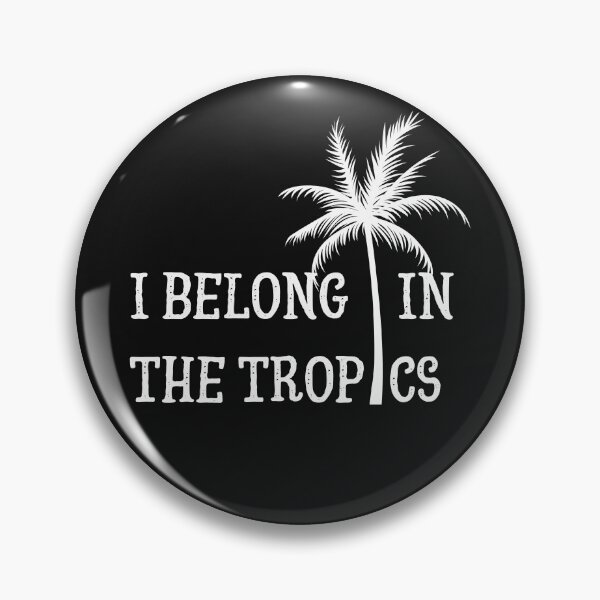 Item preview, I belong in the tropics, sun and beach designed and sold by Smileycreation.