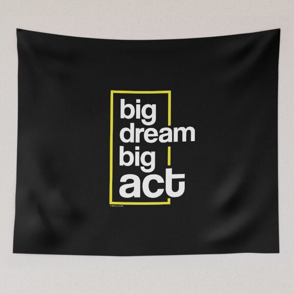 Item preview, Big Dream. Big Act. designed and sold by Jeeklsdotcom.