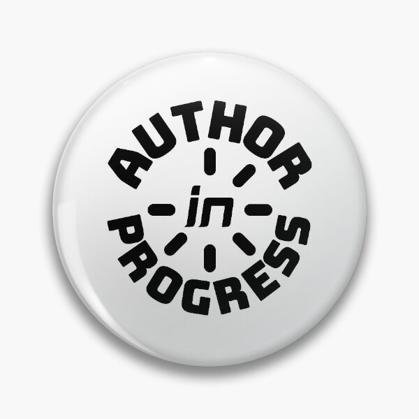 Item preview, Author in Progress for Writers and Authors designed and sold by MalneerAlca.