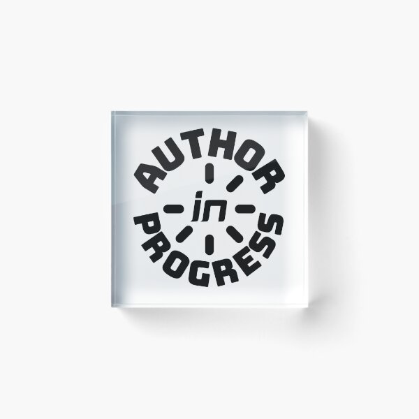 Item preview, Author in Progress for Writers and Authors designed and sold by MalneerAlca.