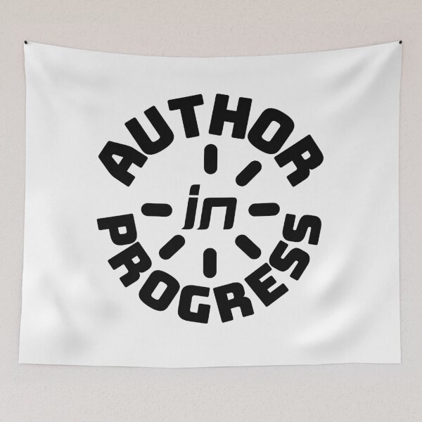 Item preview, Author in Progress for Writers and Authors designed and sold by MalneerAlca.