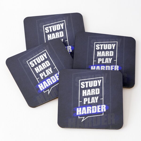Item preview, Study Hard Play Harder Motivational Quotes Blue Version designed and sold by Mr-FluffyTail.