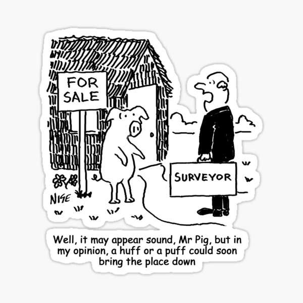 Mr Pig has his house assessed by a surveyor Sticker