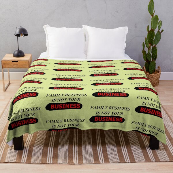 Item preview, Family Business Is Not Your Business designed and sold by SelfUpgrade.