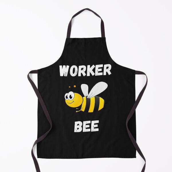 Item preview, WORKER BEE, BUSY BEE, HONEYBEE, BEE MEME, WORKER DRONE designed and sold by R B Chrystal.