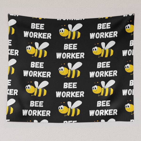 Item preview, WORKER BEE, BUSY BEE, HONEYBEE, BEE MEME, WORKER DRONE designed and sold by R B Chrystal.