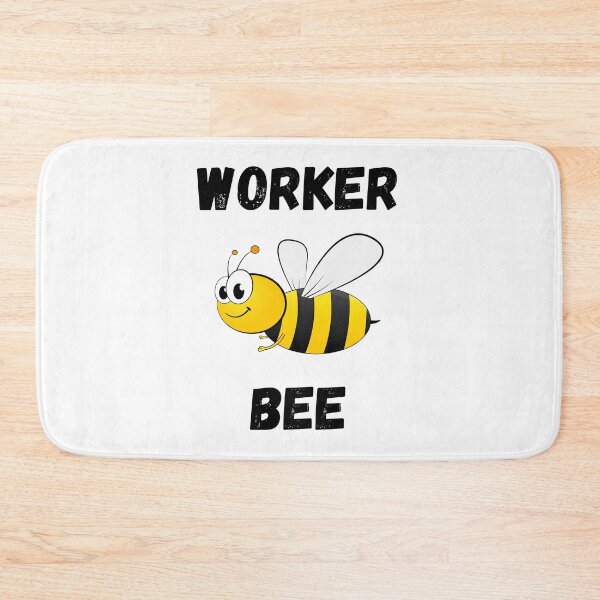 Item preview, WORKER BEE, BUSY BEE, HONEYBEE, BEE MEME, WORKER DRONE designed and sold by R B Chrystal.