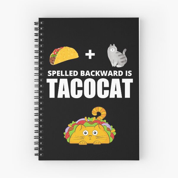 Item preview, Tacocat Spelled Backward Is Tacocat, Funny designed and sold by Avishy.
