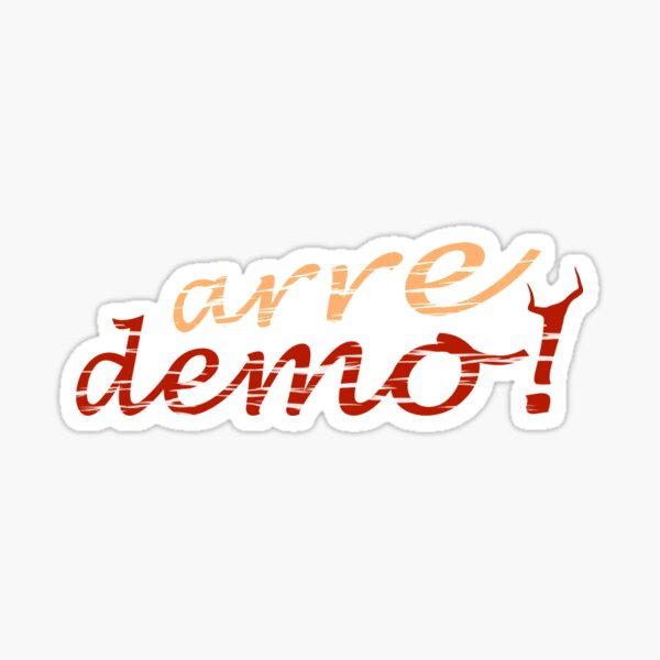Arre demo! Pegatina