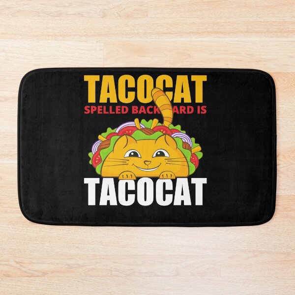 Item preview, Tacocat Spelled Backward Is Tacocat, Funny Cat designed and sold by Avishy.