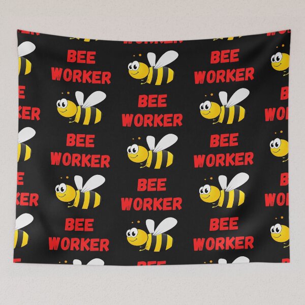 Item preview, WORKER BEE, BUSY BEE, HONEYBEE, BEE MEME, WORKER DRONE designed and sold by R B Chrystal.