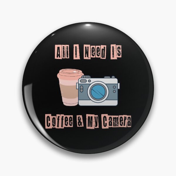Item preview, All I Need Is Coffee And My Camera designed and sold by ecdato.
