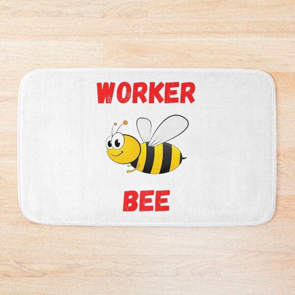 Item preview, WORKER BEE, BUSY BEE, HONEYBEE, BEE MEME, WORKER DRONE designed and sold by R B Chrystal.