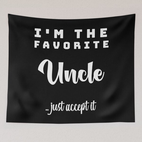 Item preview, I'm The Favorite Uncle designed and sold by jtechlimitless.