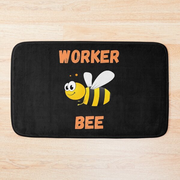 Item preview, WORKER BEE, BUSY BEE, HONEYBEE, BEE MEME, WORKER DRONE designed and sold by R B Chrystal.