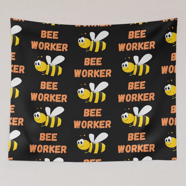 Item preview, WORKER BEE, BUSY BEE, HONEYBEE, BEE MEME, WORKER DRONE designed and sold by R B Chrystal.