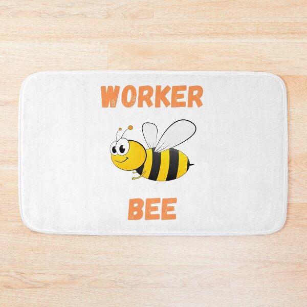 Item preview, WORKER BEE, BUSY BEE, HONEYBEE, BEE MEME, WORKER DRONE designed and sold by R B Chrystal.
