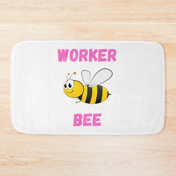 Item preview, WORKER BEE, BUSY BEE, HONEYBEE, BEE MEME, WORKER DRONE designed and sold by R B Chrystal.