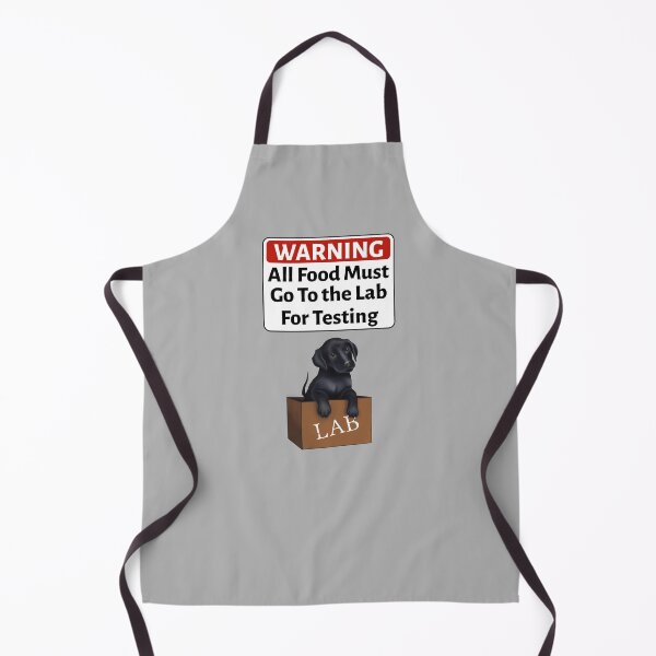 Item preview, Funny Labrador Retriever, All Food Must Go to the Lab For Testing designed and sold by ElysianCreation.