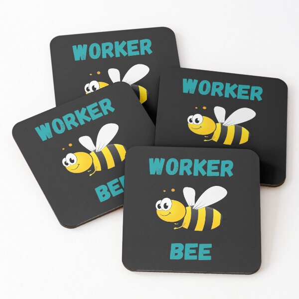 Item preview, WORKER BEE, BUSY BEE, HONEYBEE, BEE MEME, WORKER DRONE designed and sold by R B Chrystal.
