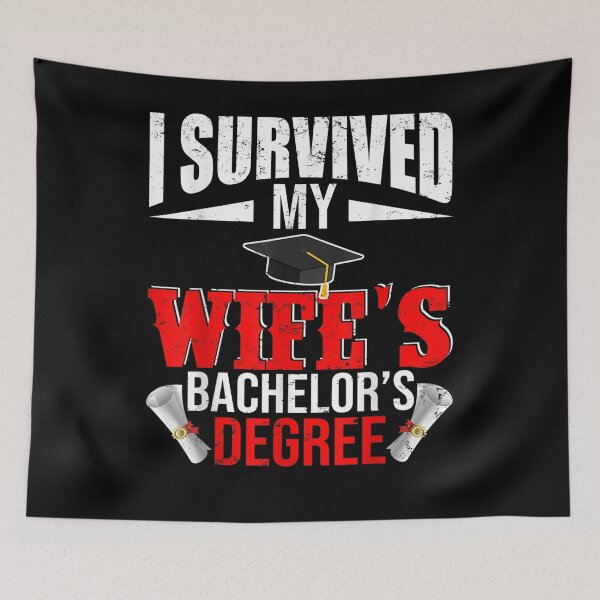 Item preview, I Survived My Wife's Bachelor's Degree Funny Graduation designed and sold by maizreo.