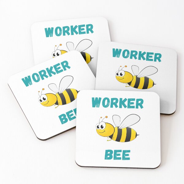 Item preview, WORKER BEE, BUSY BEE, HONEYBEE, BEE MEME, WORKER DRONE designed and sold by R B Chrystal.