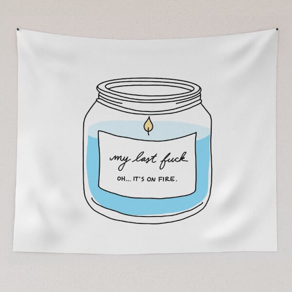 Item preview, My Last Fuck Candle designed and sold by sprigstudio.