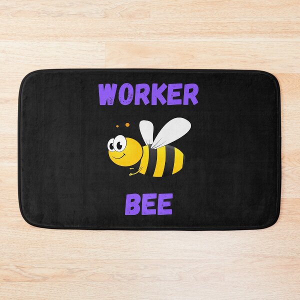 Item preview, WORKER BEE, BUSY BEE, HONEYBEE, BEE MEME, WORKER DRONE designed and sold by R B Chrystal.