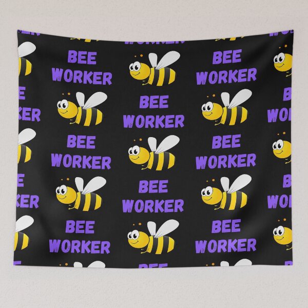 Item preview, WORKER BEE, BUSY BEE, HONEYBEE, BEE MEME, WORKER DRONE designed and sold by R B Chrystal.
