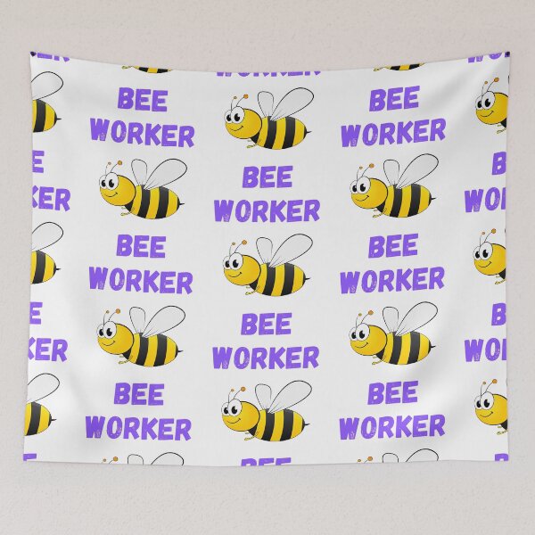Item preview, WORKER BEE, BUSY BEE, HONEYBEE, BEE MEME, WORKER DRONE designed and sold by R B Chrystal.