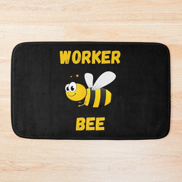 Item preview, WORKER BEE, BUSY BEE, HONEYBEE, BEE MEME, WORKER DRONE designed and sold by R B Chrystal.