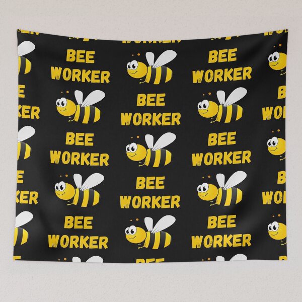 Item preview, WORKER BEE, BUSY BEE, HONEYBEE, BEE MEME, WORKER DRONE designed and sold by R B Chrystal.