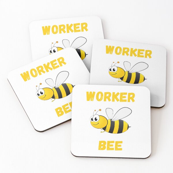Item preview, WORKER BEE, BUSY BEE, HONEYBEE, BEE MEME, WORKER DRONE designed and sold by R B Chrystal.