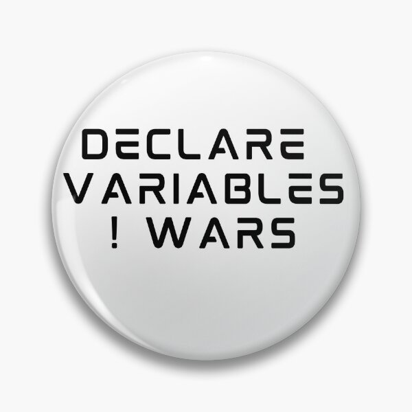 Item preview, Declare Variables !(Not) Wars | Programmer designed and sold by Ace2ooo.