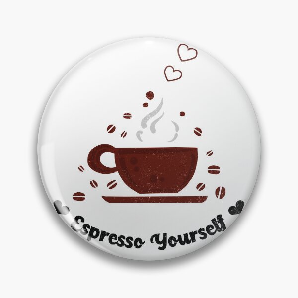 Item preview, ESPRESSO YOURSELF! designed and sold by kawaiiichoice.