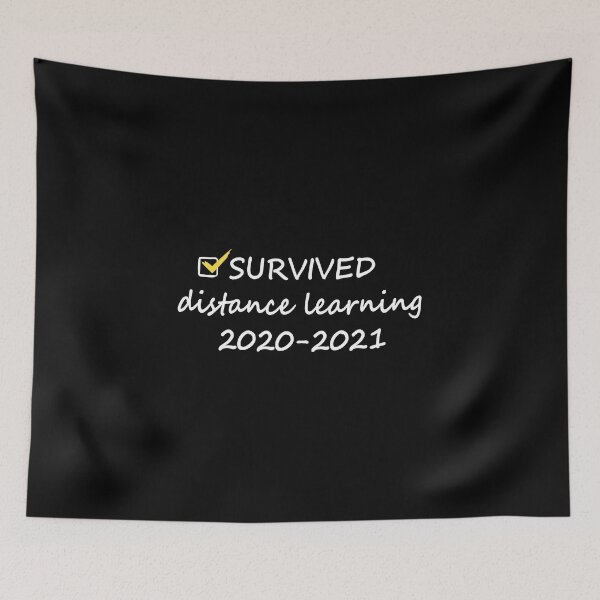 Item preview, Survived distance learning designed and sold by CraftCloud.