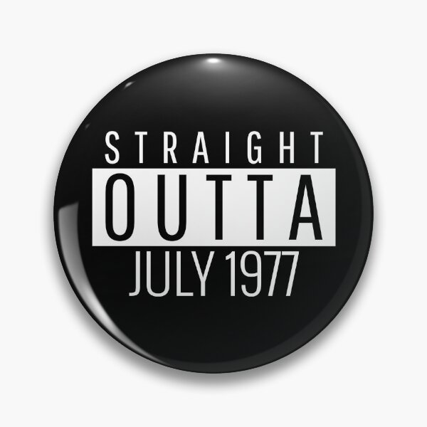 Item preview, Straight Outta July 1977  designed and sold by Teelogic.