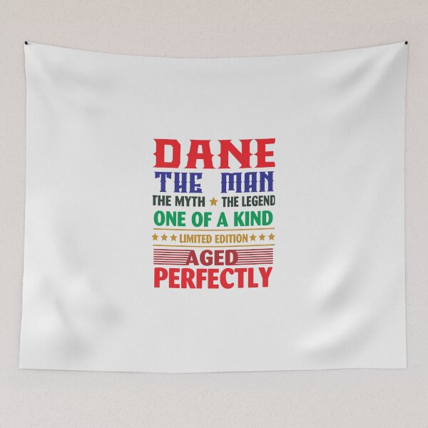 Item preview, DANE The Man The Myth The Legend | Perfect Gift designed and sold by sharajudi.