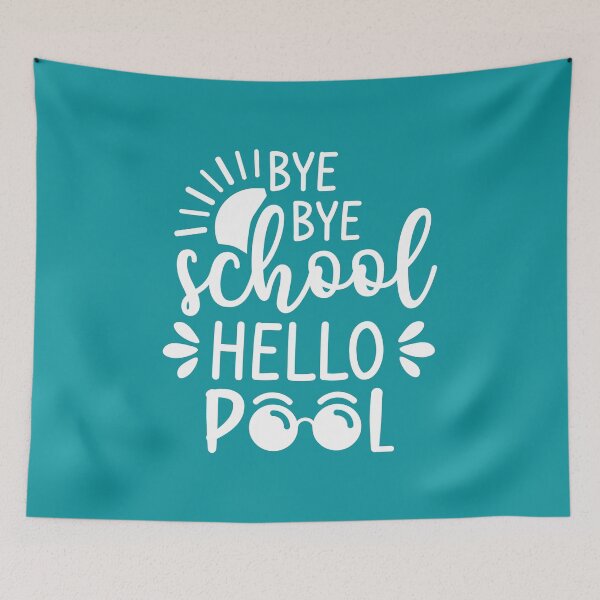 Item preview, Bye Bye School Hello Pool (Blue BG) designed and sold by FilipeFerreira.