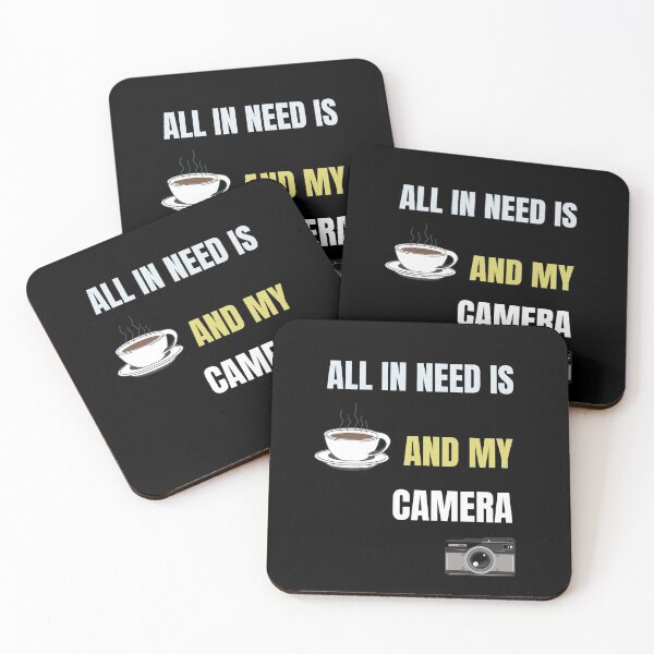 Item preview, All In Need is Coffee and My Camera designed and sold by Mileno Frigatto.