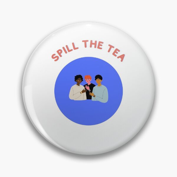 Item preview, Spill the tea designed and sold by ghostiesbyKon.